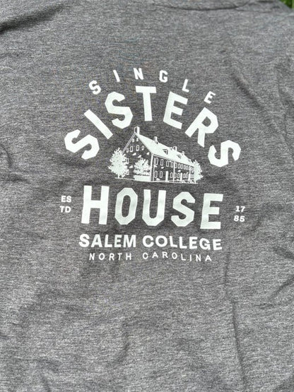 T-Shirt: Single Sisters, House